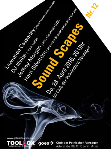 Sound Scapes 12 | 28.4.2016