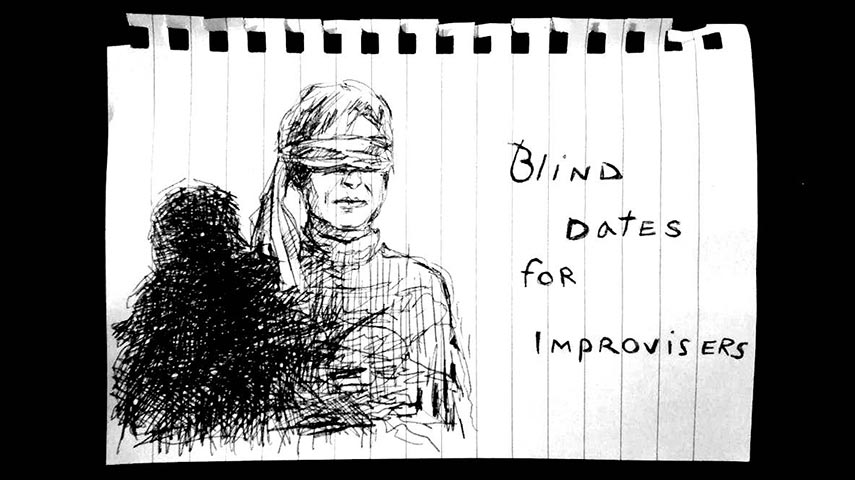 Concert: <br>Blind Dates for Improvisers <br> 15.10.2016